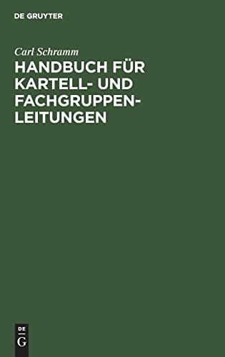 Handbuch für Kartell- und Fachgruppen-Leitungen