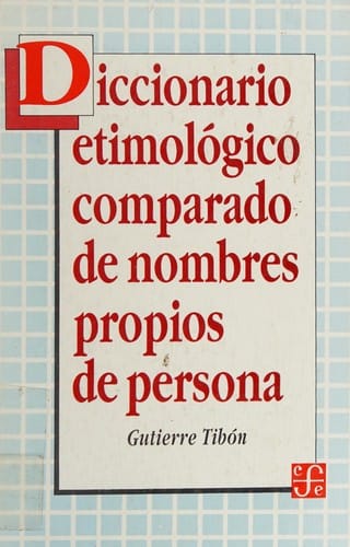 Diccionario etimológico comparado de nombres proprios de persona