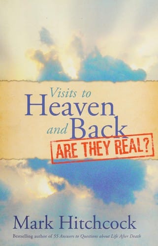 Visits to heaven and back