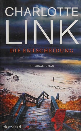 Die Entscheidung