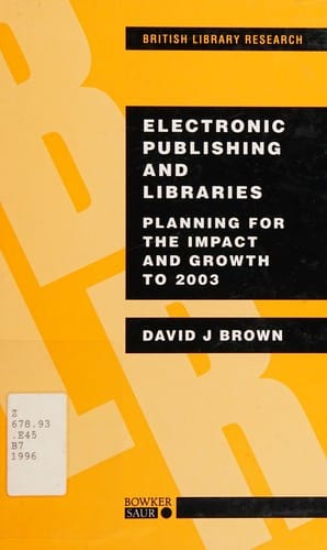Electronic Publishing and Libraries