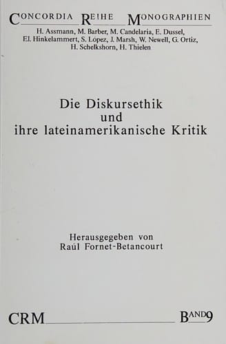 Die Diskursethik und ihre lateinamerikanische Kritik
