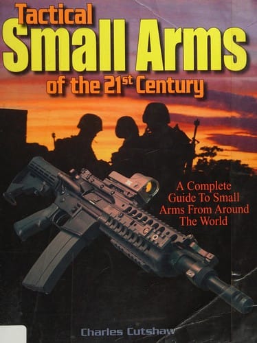 Tactical small arms of the 21st century