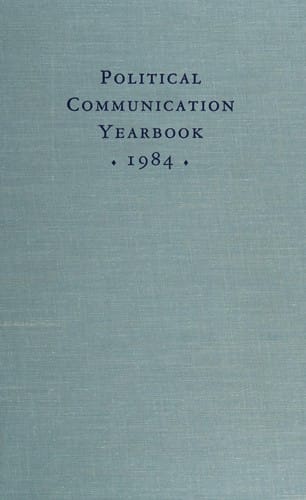 Political communication yearbook, 1984