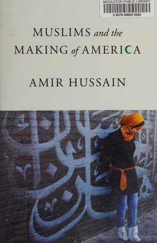 Muslims and the making of America