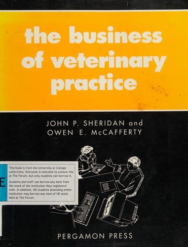 The Business of veterinary practice