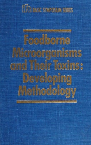 Foodborne microorganisms and their toxins