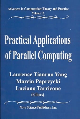 Practical applications of parallel computing