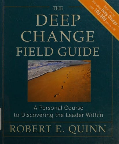 The deep change field guide