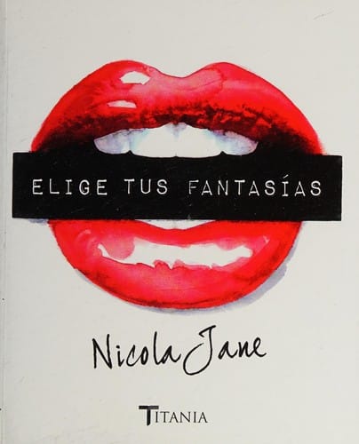 Elige tus fantasías