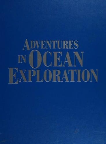 Adventures in Ocean Exploration