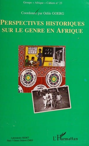 Perspectives historiques sur le genre en Afrique