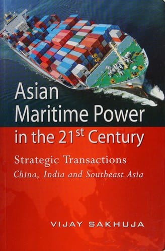 Asian maritime power in the 21st century