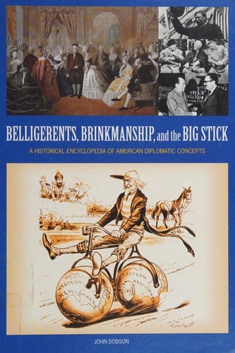 Belligerents, brinkmanship, and the big stick