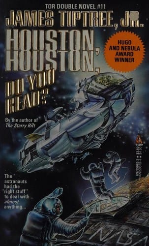 Houston, Houston, Do You Read?/Souls (Tor Double, No 11)