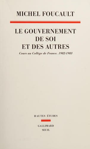 Le gouvernement de soi et des autres