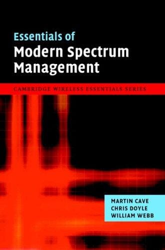 Essentials of modern spectrum management
