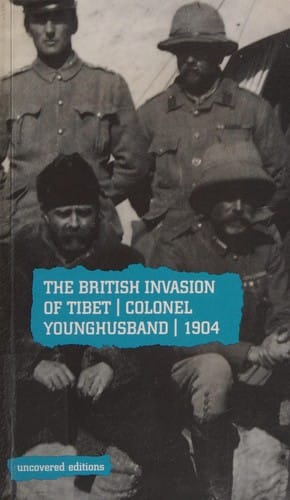 The British invasion of Tibet