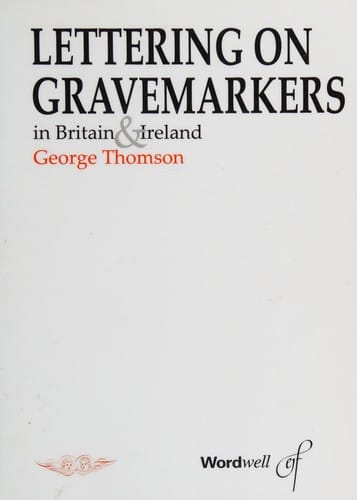 Lettering on gravemarkers in Britain & Ireland