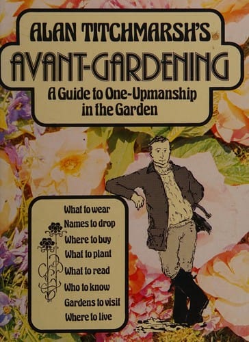 AlanTitchmarsh's avant gardening