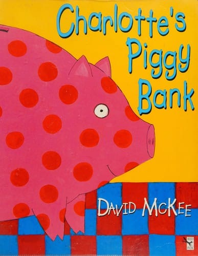 Charlotte's piggy bank