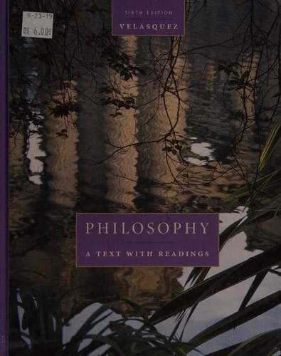 Philosophy -- A Text with Readings