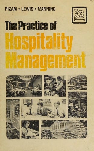 The Practice of hospitality management
