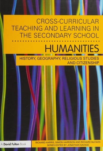 Cross-curricular teaching and learning in the secondary school--- humanities