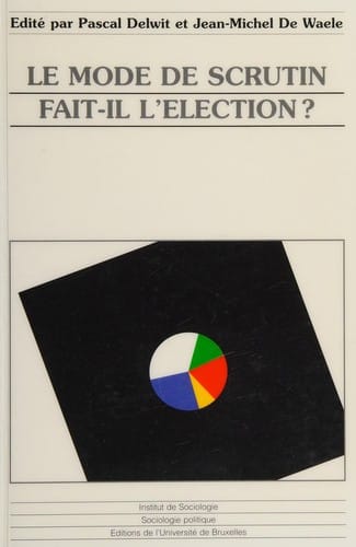 Le mode de scrutin fait-il l'élection?