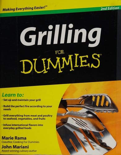 Grilling for dummies