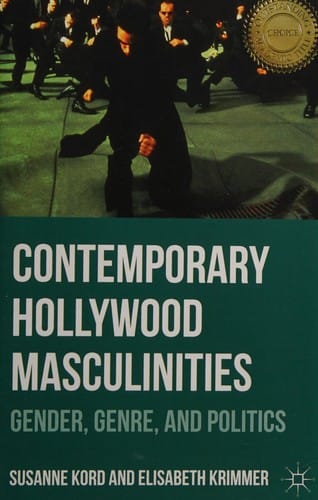 Contemporary Hollywood masculinities