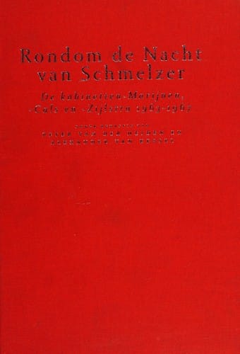 Rondom de nacht van Schmelzer