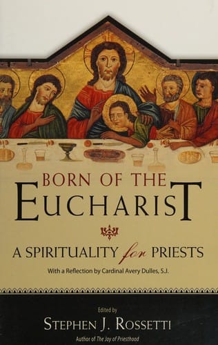 Born of the Eucharist