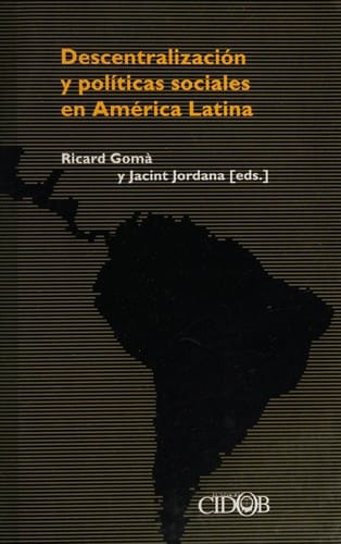 Descentralización y políticas sociales en América Latina