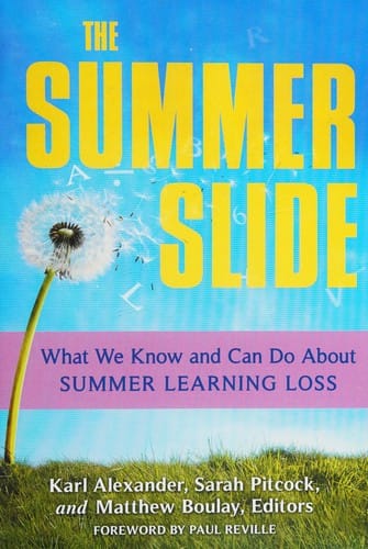 The summer slide