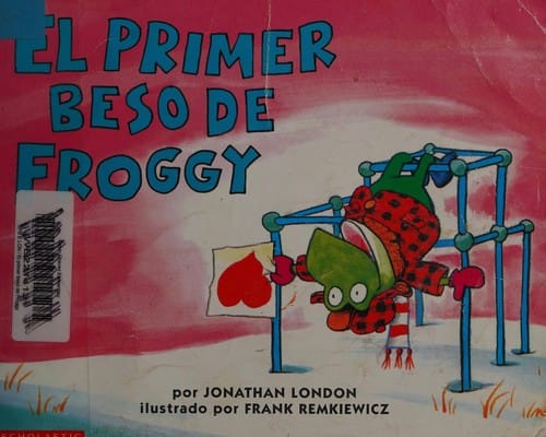 El Primer Beso De Froggy