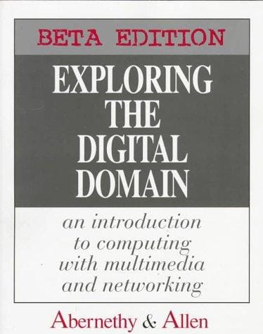 Exploring the digital domain