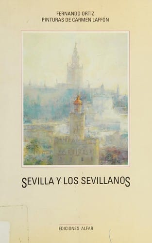 Sevilla y los sevillanos