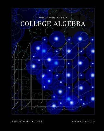 Fundamentals of College Algebra (with CD-ROM, iLrn  Tutorial, and InfoTrac )