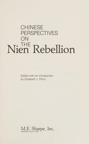 Chinese perspectives on the Nien rebellion