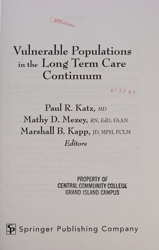Vulnerable populations in the long term care continuum