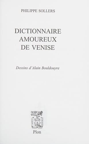 Dictionnaire amoureux de Venise