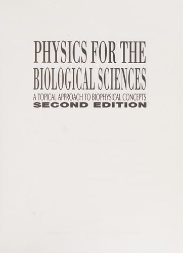 Physics for the biological sciences