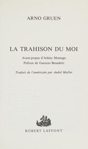 La trahison du moi