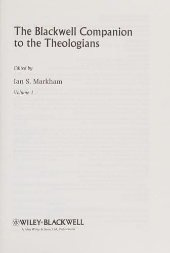 The Blackwell companion to the theologians
