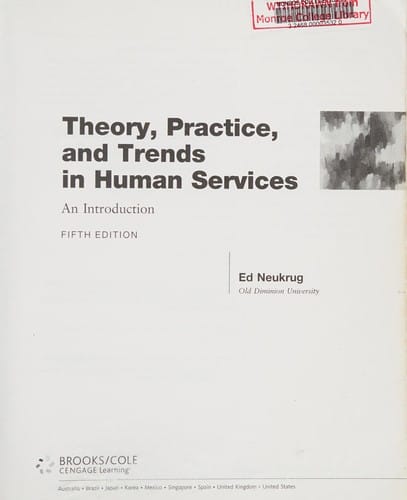 Theory, practice, and trends in human services