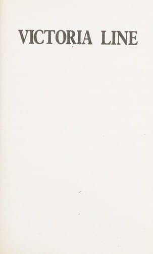 Victoria Line,Central Line and Silver Wedding