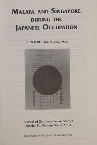 Malaya and Singapore during the Japanese occupation