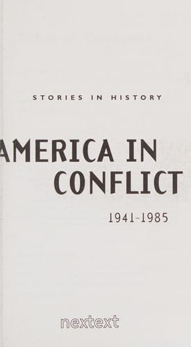 America in conflict, 1941-1985