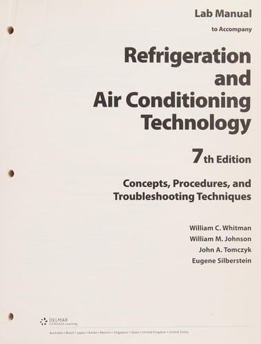 Lab manual to accompany refrigeration and air conditioning technology